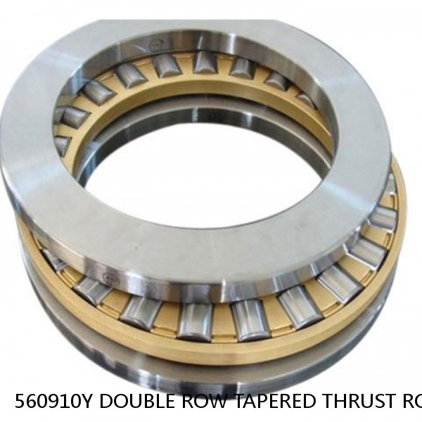 560910Y DOUBLE ROW TAPERED THRUST ROLLER BEARINGS