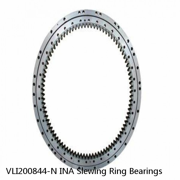 VLI200844-N INA Slewing Ring Bearings